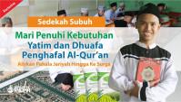 Sedekah Subuh Untuk Yatim & Dhuafa Penghafal Qur'an